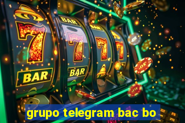 grupo telegram bac bo